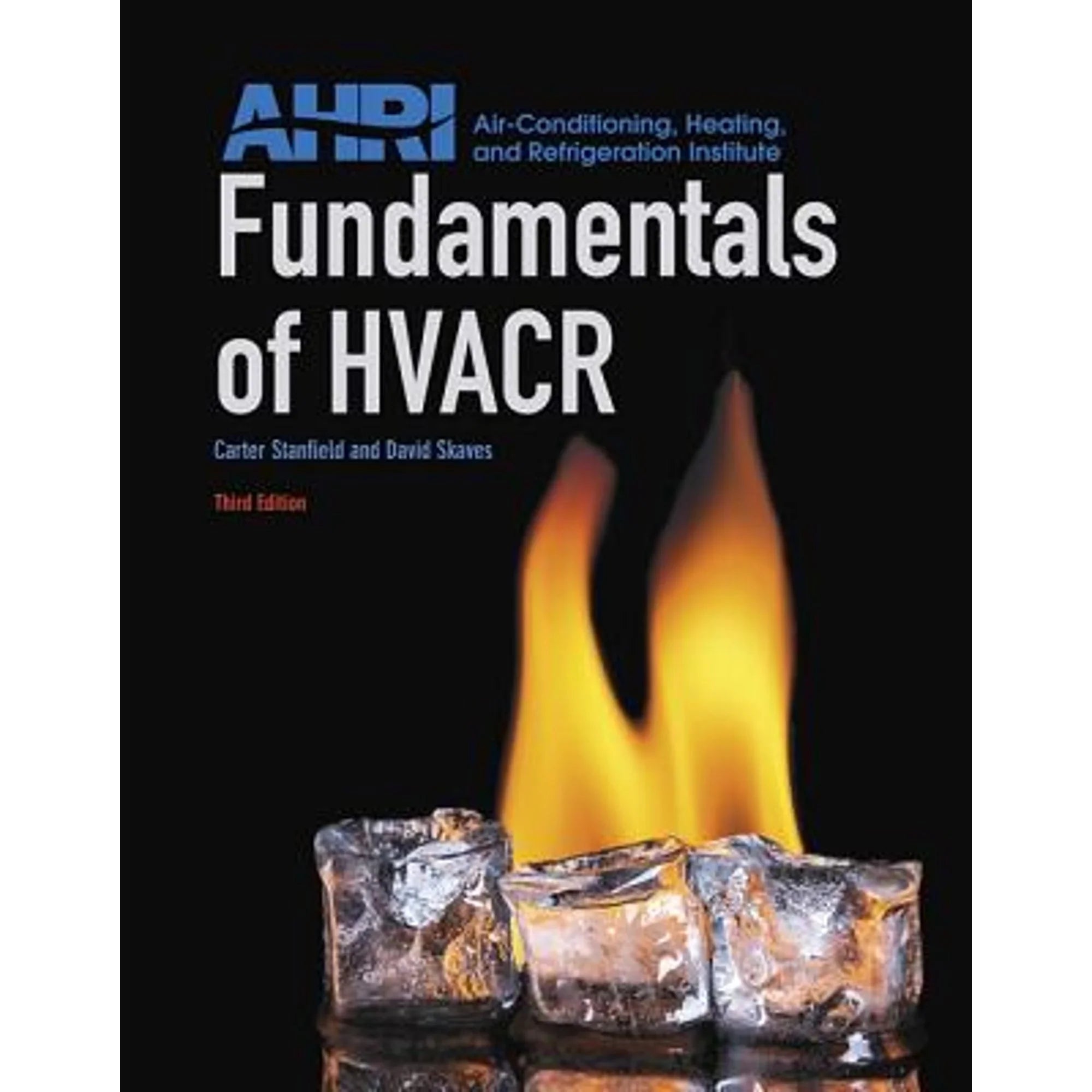 Pre-Owned Fundamentals of HVACR Wrap 9780134016160) by Carter Stanfield, David Skaves