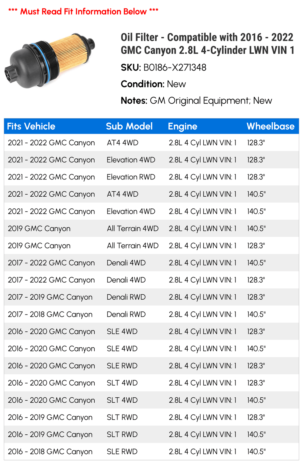 Oil Filter - Fitting with 2016 - 2022 GMC Canyon 2.8L 4-Cylinder LWN VIN 1 2017 2018 2019 2020 2021